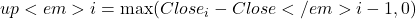 up<em>i = \max(Close_i - Close</em>{i-1}, 0)